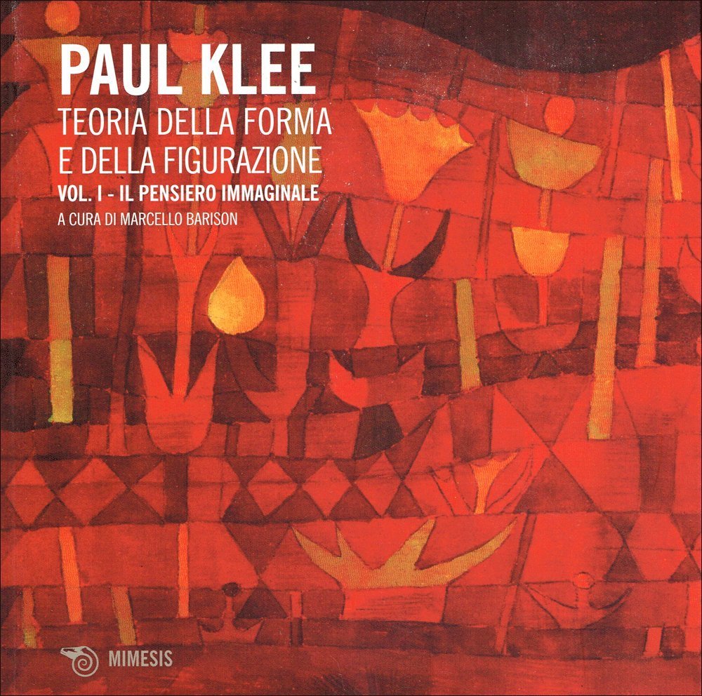 Teoria della forma e della figurazione - Volume 1 di Paul Klee del 1956